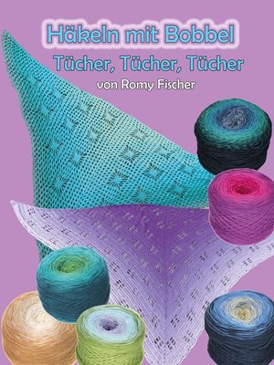 cover image of Häkeln mit Bobbel--Tücher, Tücher, Tücher